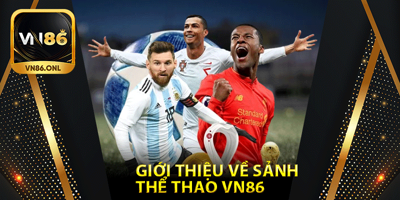 Giới thiệu về sảnh thể thao Vn86