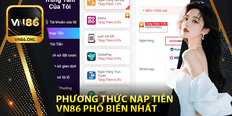 Phương thức nạp tiền Vn86 phổ biến nhất