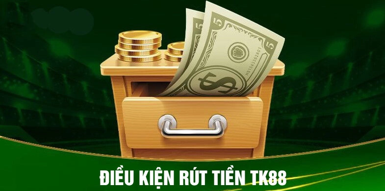 Hướng Dẫn rút tiền TK88 an toàn với vài thao tác 2 Hướng Dẫn rút tiền TK88 an toàn với vài thao tác